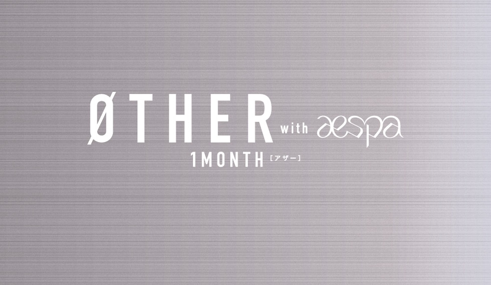 ØTHER[アザー] with aespa