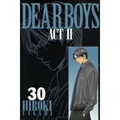 dショッピング |[中古]DEAR BOYS ACT2 ディアボーイズ アクト2 (1-30巻) 全巻セット コンディション(良い) |  カテゴリ：漫画(コミック） その他の販売できる商品 | 漫画全巻ドットコム (182MP-TE-07-B01)|ドコモの通販サイト